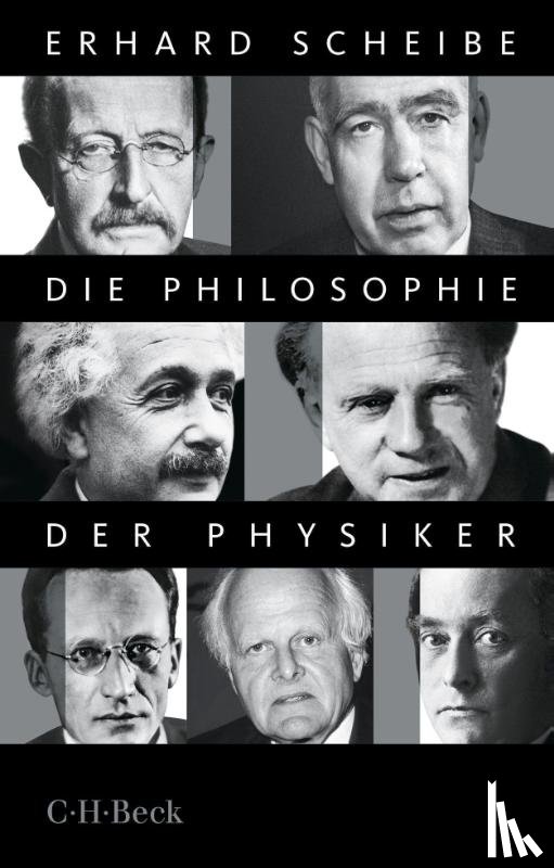 Scheibe, Erhard - Die Philosophie der Physiker