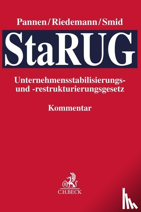  - Unternehmensstabilisierungs- und -restrukturierungsgesetz (StaRUG)