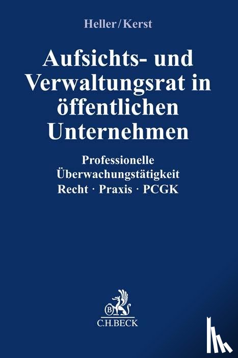 Heller, Robert, Kerst, Andreas - Aufsichts- und Verwaltungsrat im öffentlichen Unternehmen