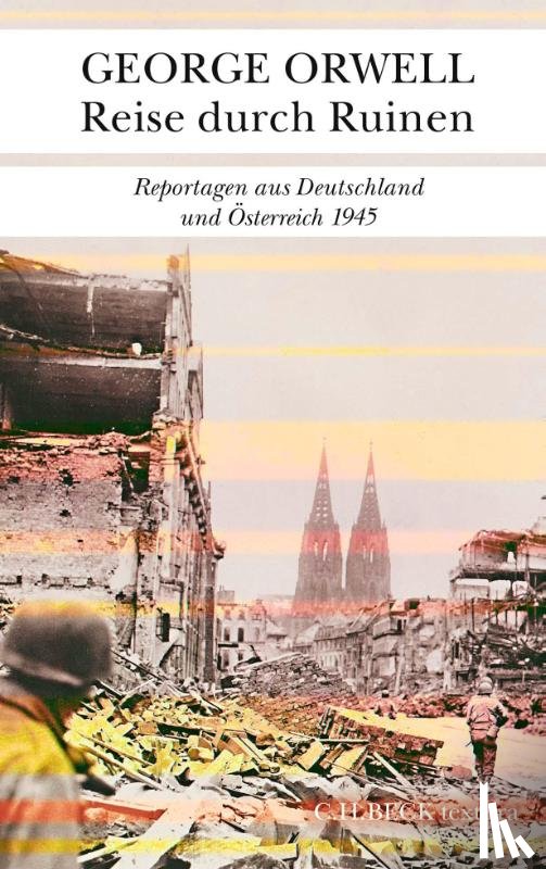 Orwell, George - Reise durch Ruinen