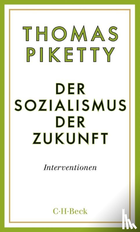Piketty, Thomas - Der Sozialismus der Zukunft