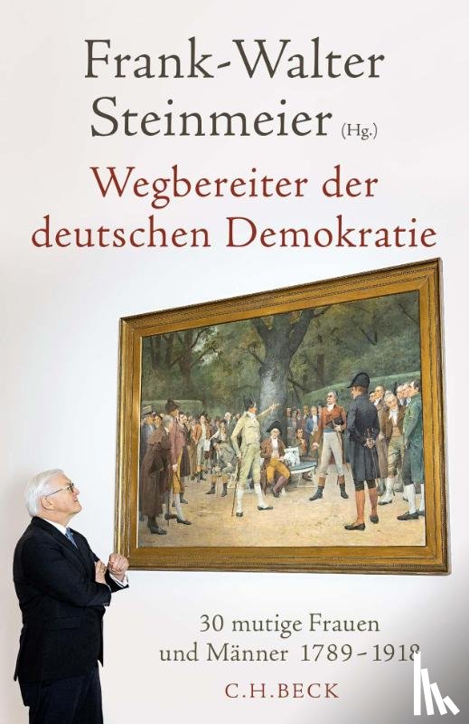  - Wegbereiter der deutschen Demokratie