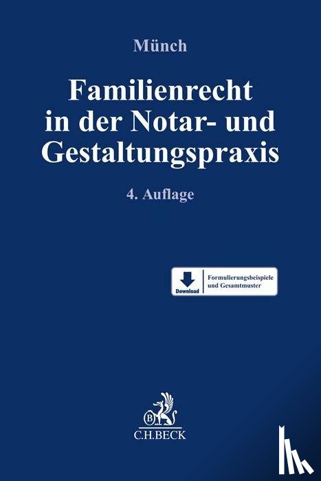  - Familienrecht in der Notar- und Gestaltungspraxis