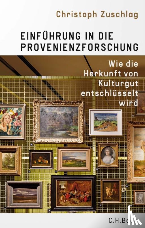 Zuschlag, Christoph - Einführung in die Provenienzforschung