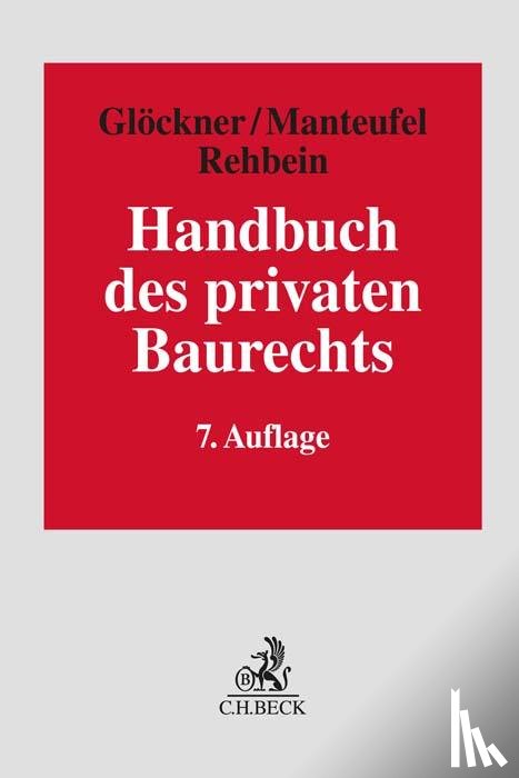  - Handbuch des privaten Baurechts