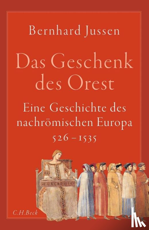 Jussen, Bernhard - Das Geschenk des Orest