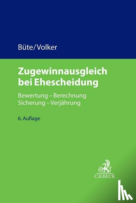 Büte, Dieter, Volker, Mathias - Zugewinnausgleich bei Ehescheidung