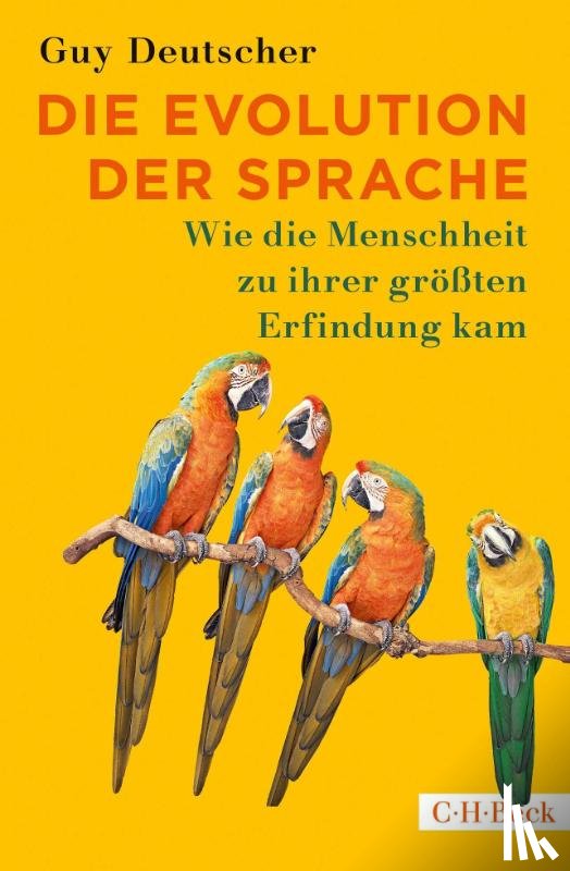 Deutscher, Guy - Die Evolution der Sprache