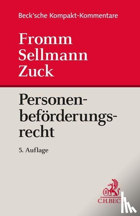 Sellmann, Klaus-Albrecht, Zuck, Holger, Meyer, Karlheinz, Fromm, Günter - Personenbeförderungsrecht