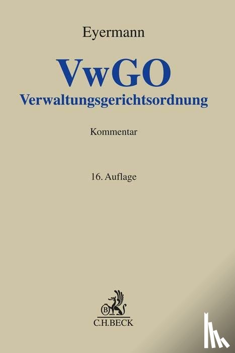 Eyermann, Erich, Fröhler, Ludwig - Verwaltungsgerichtsordnung