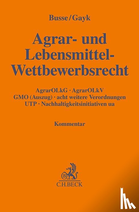  - Agrar- und Lebensmittel-Wettbewerbsrecht