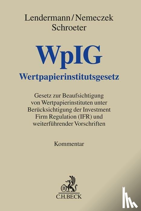  - Wertpapierinstitutsgesetz. WpIG