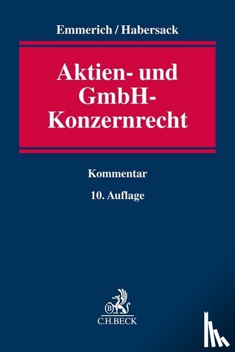 Emmerich, Volker, Habersack, Mathias - Aktien- und GmbH-Konzernrecht