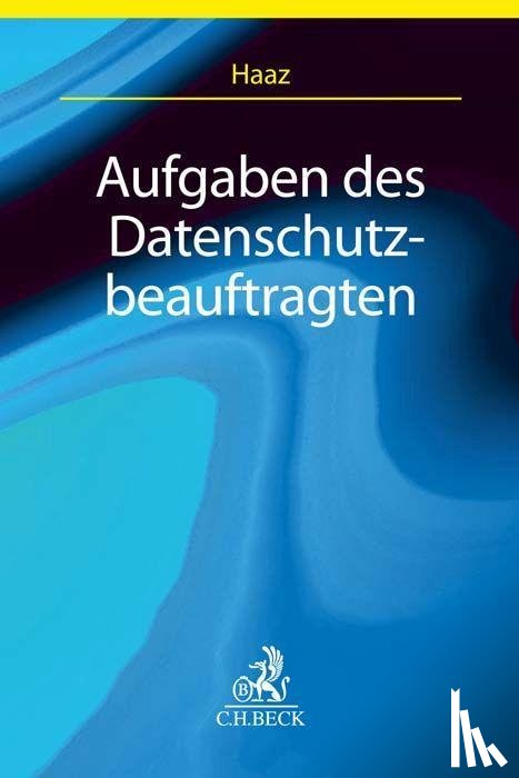Haaz, Heiko - Aufgaben des Datenschutzbeauftragten
