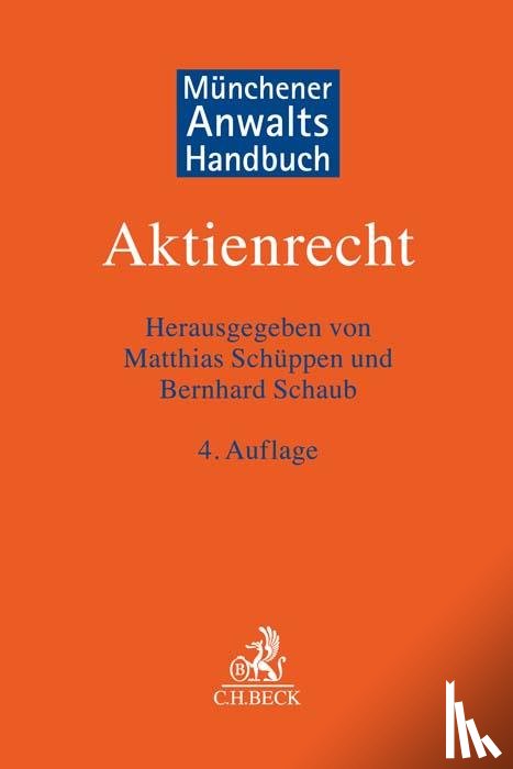  - Münchener Anwaltshandbuch Aktienrecht