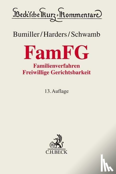 Bumiller, Ursula, Harders, Dirk, Schwamb, Werner - FamFG