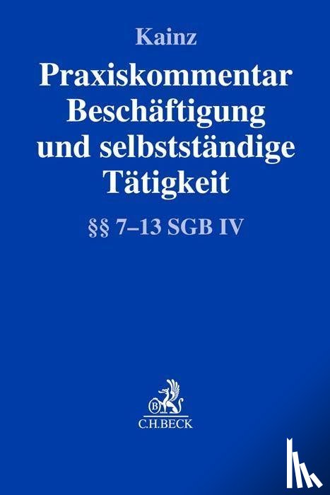  - Praxiskommentar Beschäftigung und selbstständige Tätigkeit