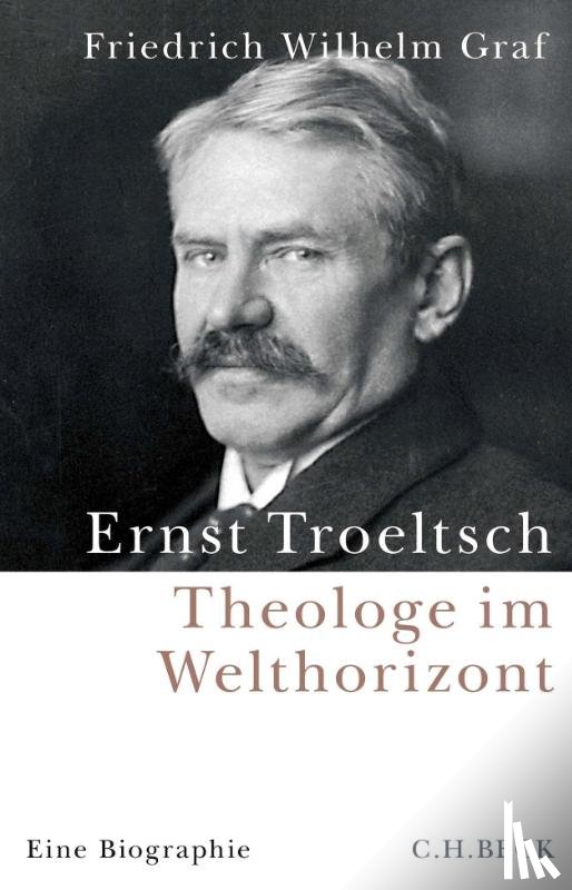 Graf, Friedrich Wilhelm - Ernst Troeltsch