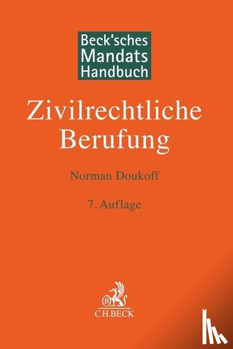 Doukoff, Norman - Beck'sches Mandatshandbuch Zivilrechtliche Berufung