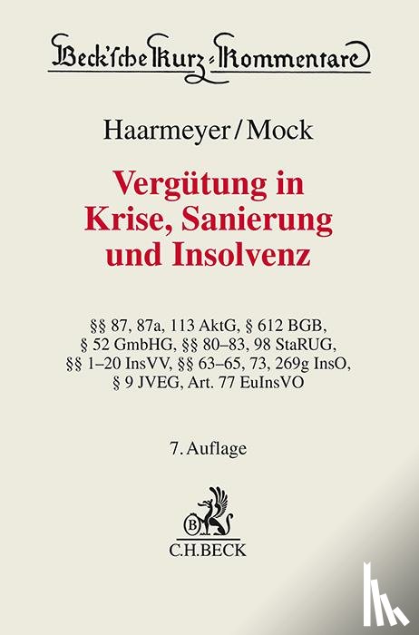 Haarmeyer, Hans, Mock, Sebastian - Vergütung in Krise, Sanierung und Insolvenz