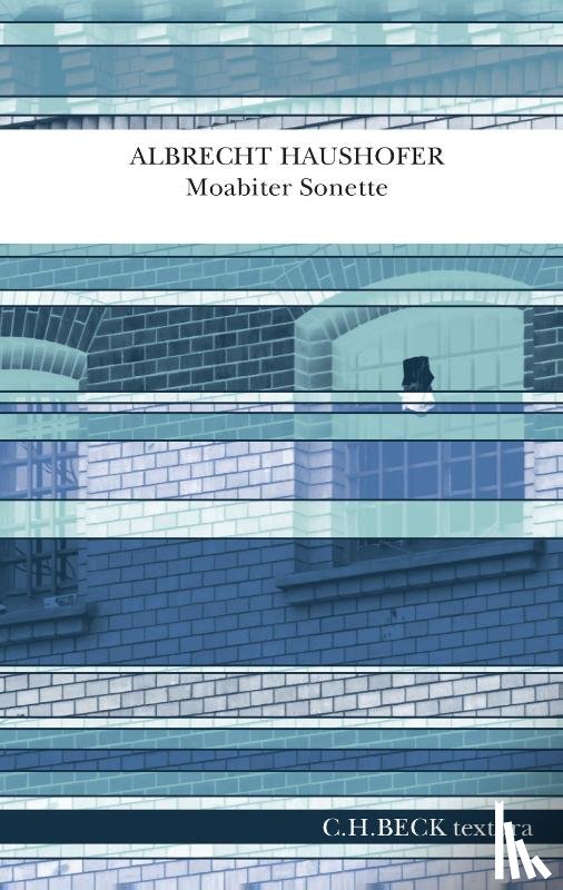 Haushofer, Albrecht - Moabiter Sonette