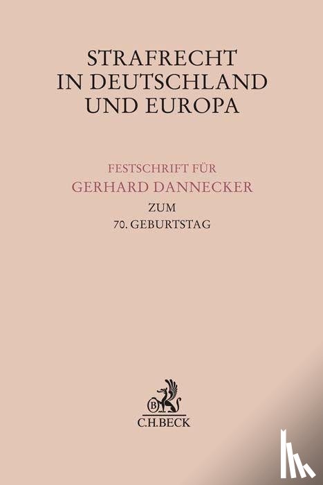  - Strafrecht in Deutschland und Europa