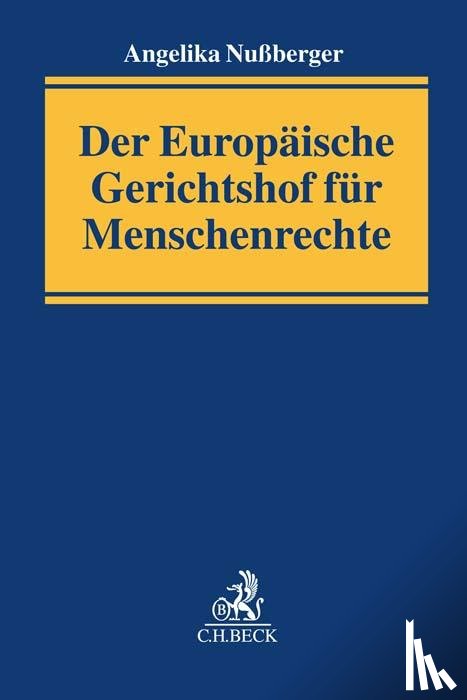 Nußberger, Angelika - Der Europäische Gerichtshof für Menschenrechte