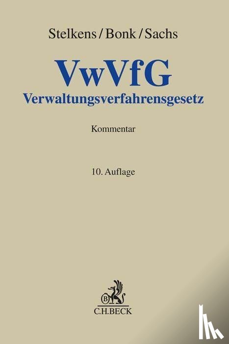 Stelkens, Paul, Bonk, Heinz Joachim, Leonhardt, Klaus - Verwaltungsverfahrensgesetz