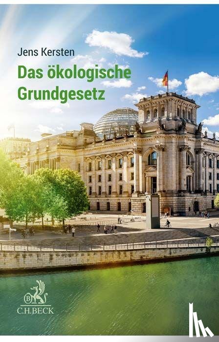 Kersten, Jens - Das ökologische Grundgesetz