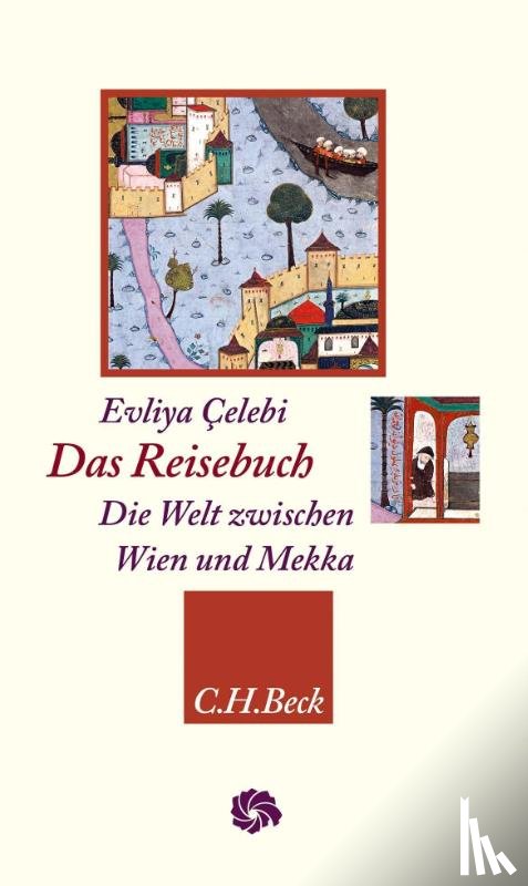 Celebi, Evliya - Das Reisebuch