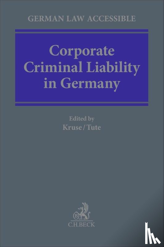  - Corporate Criminal Liability in Germany