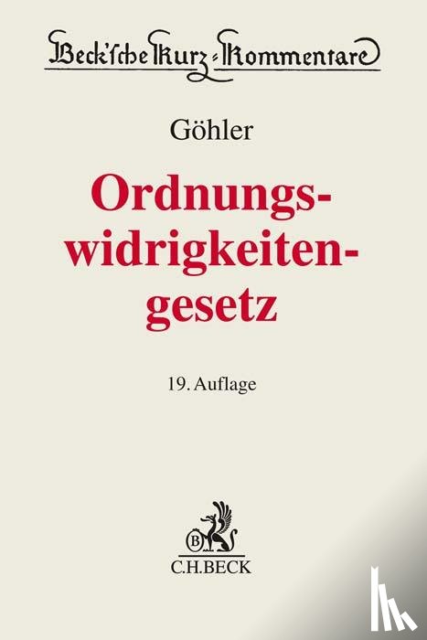 Göhler, Erich, Seitz, Helmut, König, Peter, Gürtler, Franz - Gesetz über Ordnungswidrigkeiten