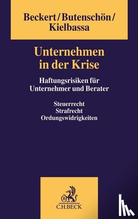 Beckert, Manuela, Butenschön, Martina, Kielbassa, Leonard - Unternehmen in der Krise