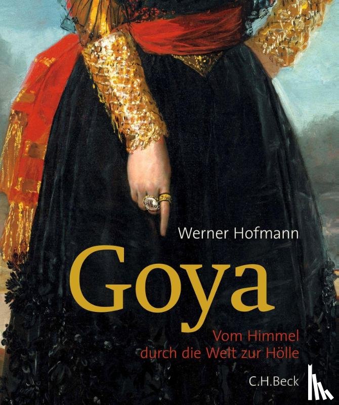 Hofmann, Werner - Goya