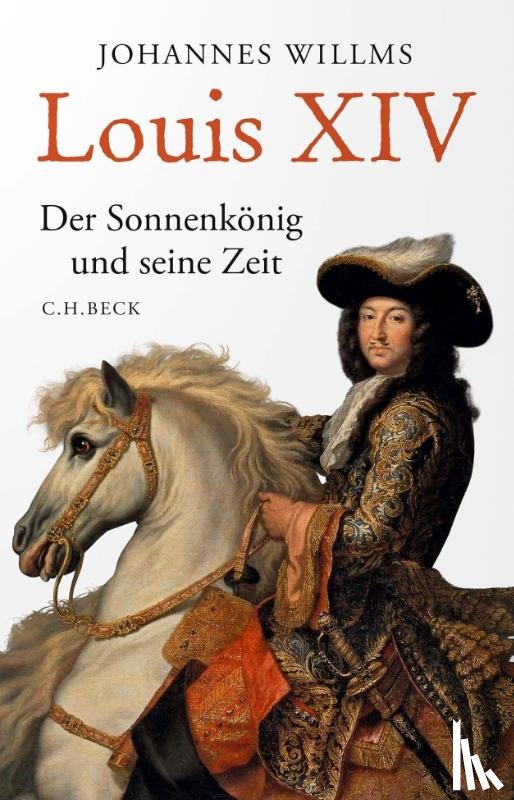 Willms, Johannes - Louis XIV