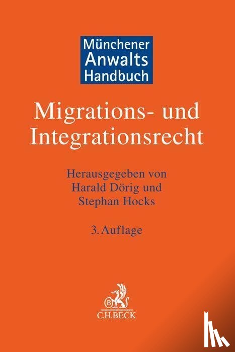  - Münchener Anwaltshandbuch Migrations- und Integrationsrecht