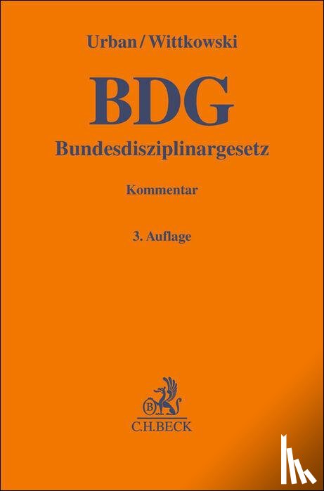 Urban, Richard, Wittkowski, Bernd - Bundesdisziplinargesetz. BDG