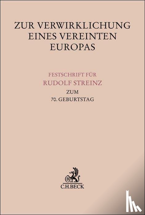  - Zur Verwirklichung eines Vereinten Europas