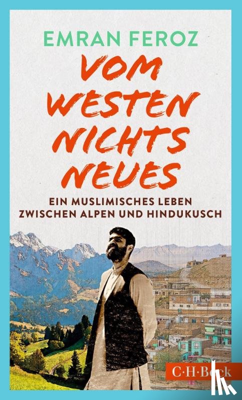 Feroz, Emran - Vom Westen nichts Neues