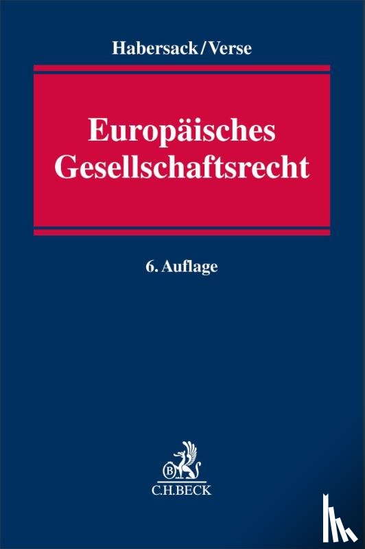 Habersack, Mathias, Verse, Dirk A. - Europäisches Gesellschaftsrecht