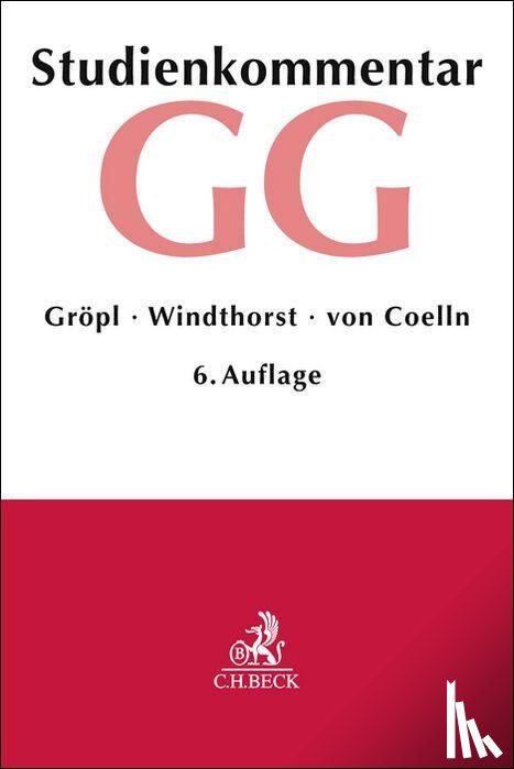 Gröpl, Christoph, Windthorst, Kay, Coelln, Christian Von - Grundgesetz. GG