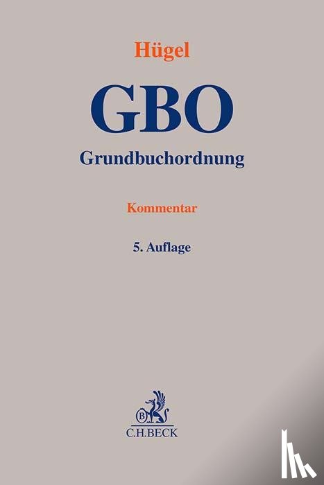  - Grundbuchordnung. GBO