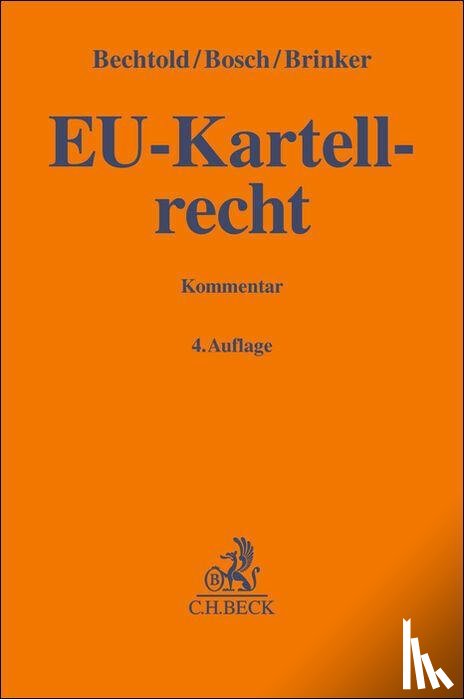 Bechtold, Rainer, Bosch, Wolfgang, Fritzsche, Alexander - Gesetz gegen Wettbewerbsbeschränkungen. GWB
