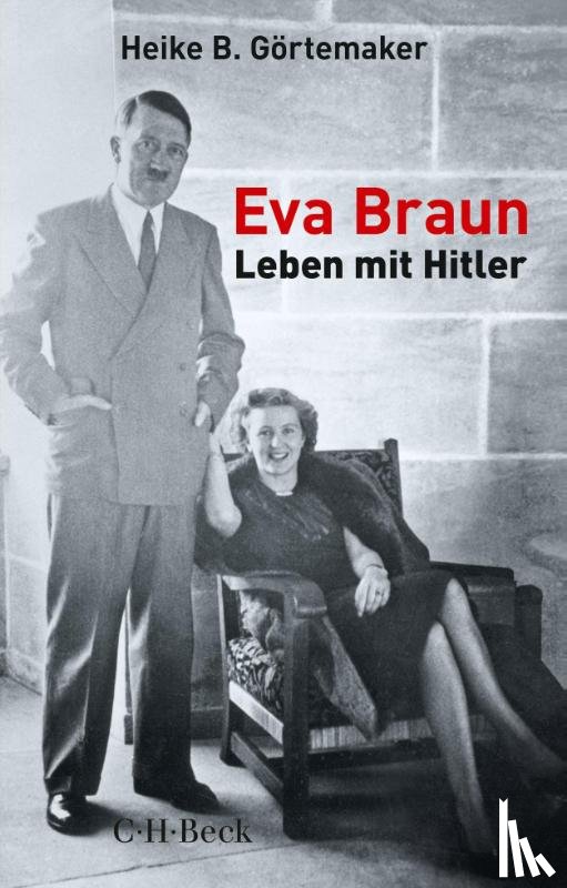 Görtemaker, Heike B. - Eva Braun