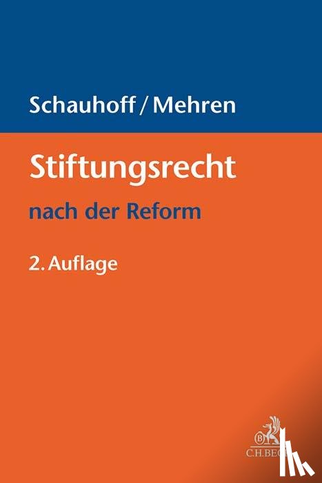  - Stiftungsrecht nach der Reform
