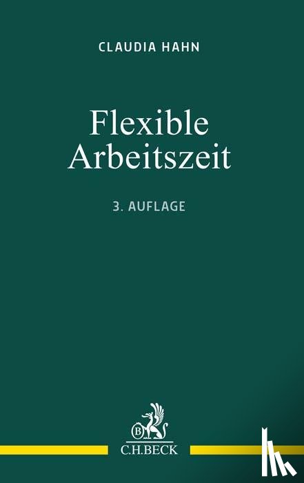 Hahn, Claudia M. - Flexible Arbeitszeit