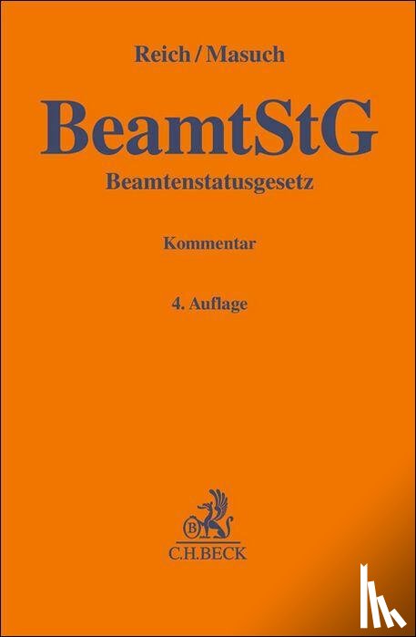 Reich, Andreas, Masuch, Thorsten - Beamtenstatusgesetz. BeamtStG