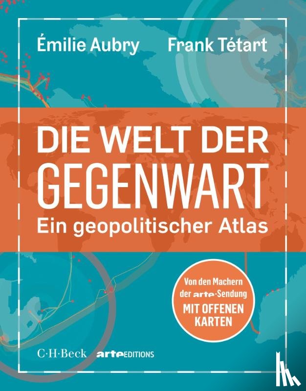 Aubry, Émilie, Tétart, Frank - Die Welt der Gegenwart