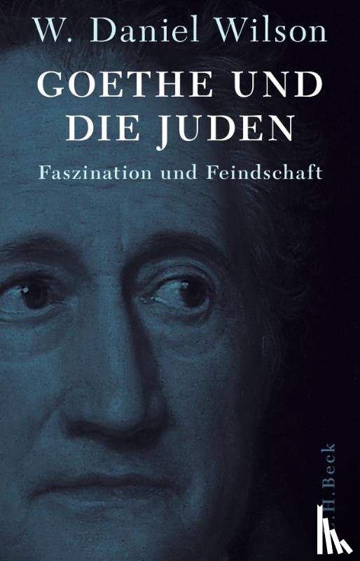 Wilson, W. Daniel - Goethe und die Juden