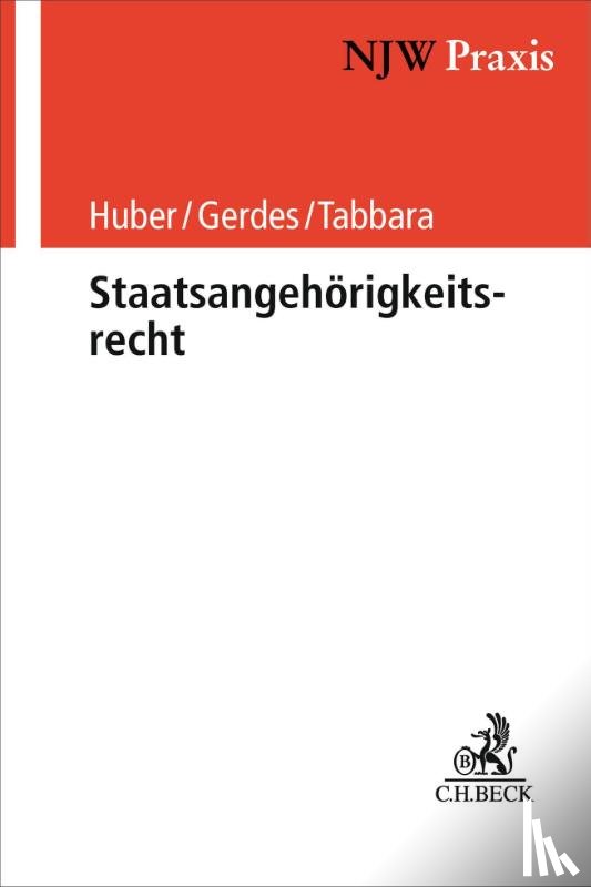 Huber, Bertold, Gerdes, Maria, Rödel, Christian, Tabbara, Tarik - Staatsangehörigkeitsrecht